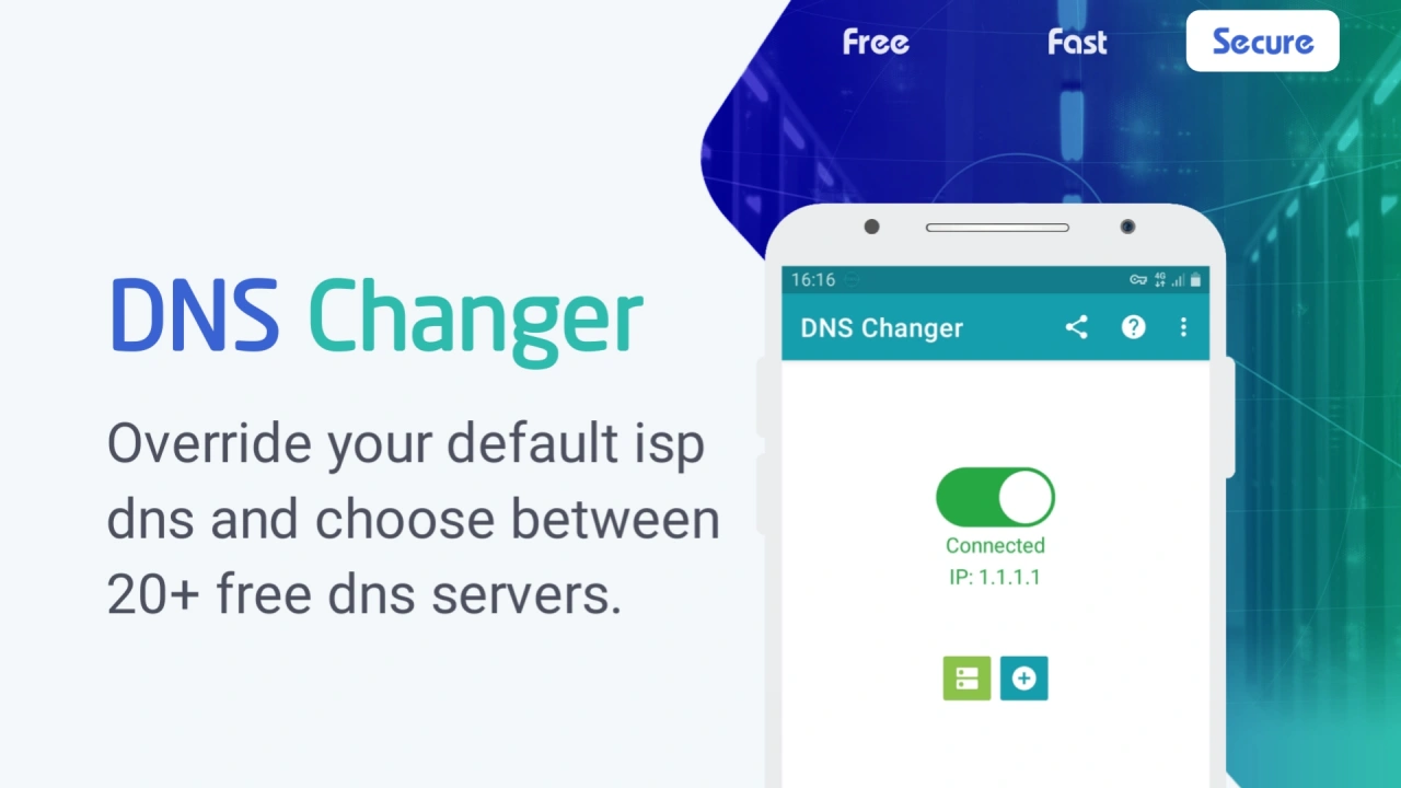 Dns Changer - Free, fast and secure dns connection